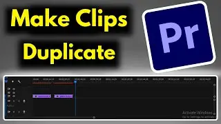 Premiere Pro Tutorial : How To Make Clips Duplicate