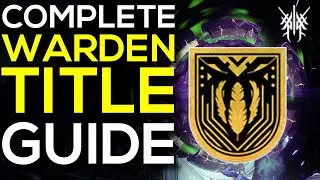FAST & EASY WARDEN TITLE GUIDE - 100% Season of the Hunt Seal Completion - Beyond Light - Destiny 2