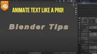 How to Animate Text in Blender | Complete Guide to Text Properties & Motion Graphics | Blender Tips