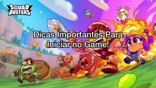 Explicando Como o Jogo Funciona e Dicas Para Iniciantes no Squad Busters