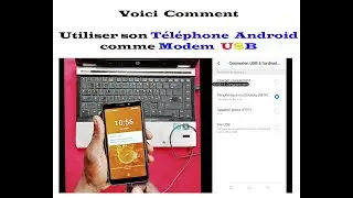 Utiliser son téléphone Android comme modem