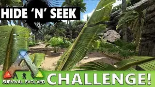 ARK CHALLENGE - HIDE AND SEEK - ARK Survival Evolved Coop Multiplayer Gameplay