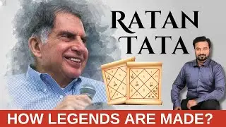 Ratan TATA Kundli ANALYSIS | How LEGEND is made? Dr. Tumul Raathi - Corp Astro