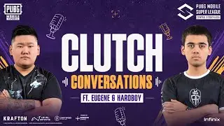 Clutch Conversations: Hardboy & Eugene on Team Evolution, Near Misses, and Future Prospects!