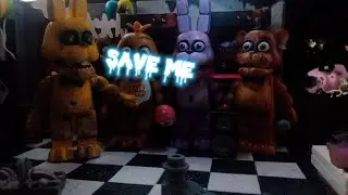 [FNaF/SM/Preview]⛔Save me⛔