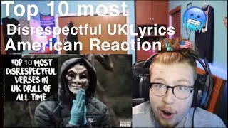 *AMERICANS REACT* TO UK DRILL TOP 10 MOST DISRESPECTFUL VERSES 😱😳🔥