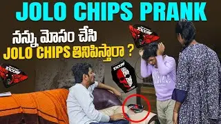 JOLO CHIP PRANK #nccomedykings #nimeshchowdarypranks #telugupranks