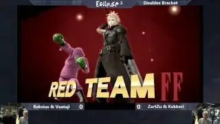 Eclipse 2 Smash 4 Doubles - ZartZu + Kekkeri Vs. Rekziuz + Vaataji