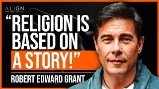 The True Origins of All Religion | Robert Edward Grant