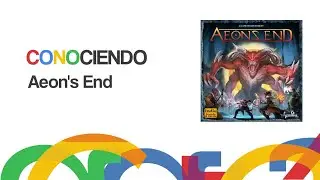 Conociendo Aeon's End