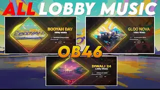 OB46 ALL LOBBY MUSIC || DIWALI LOBBY MUSIC || NEXT EVO VAULT EVENT || FREE FIRE 🇮🇳