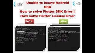 How to solve Flutter SDK Error || How solve Flutter License Error || Unable to locate Android SDK