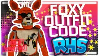 FOXY THE FOX OUTFIT CODE | RHS - Chizle