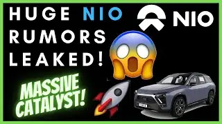 HUGE NIO RUMORS LEAKED! - Buy Nio Now? - (Nio Stock Analysis)