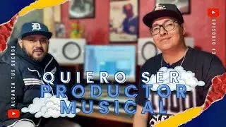 Quiero ser Productor MUSICAL @RaicesRecordsTV  | Alcanza tus Sueños | Ep 43 T 5 | Profe Del Valle