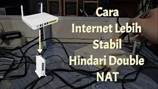 Mikrotik Internet is More Stable by Avoiding Double NAT