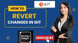 Git level 2 |  Task 5 Git Revert Some Changes