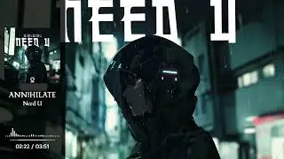 Need U (Dubstep Release)