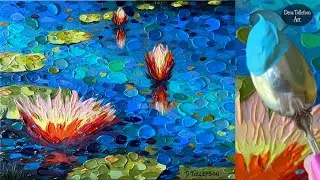 Creating Texture: Spoons & Knives Impasto Lily Pond Painting Technique #flowerpowerartchallenge