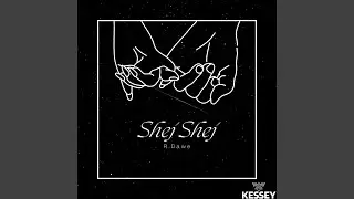 Shej Shej