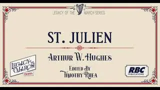St. Julien - Arthur W. Hughes - ed. by Timothy Rhea