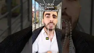 Yalı Çapkını sezon finalini 1 dk’da anlat!🫵🏻  