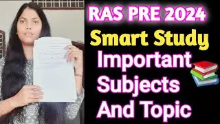 🌟🎯RAS-PRE  Samart Study Plan || Ras prelims Most important Subjects || RAS PRE 2024 ||✅️RAS Satretgy