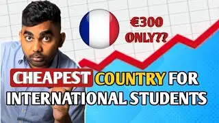 Why Study in France is much cheaper? | Total Cost and Benefits | Student Jobs