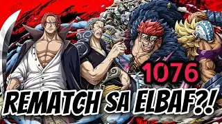 ONE PIECE 1076: SHANKS VS KID REMATCH?!!! | TERITORYO NG RED HAIR PIRATES ANG ELBAF CONFIRMED?!!!!!!