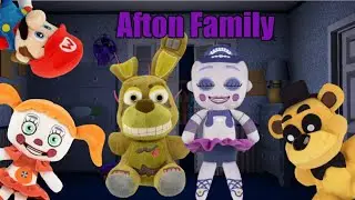 Fnaf Plush: Fnaf Song Afton Family Remake