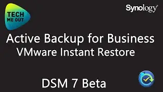 Synology Active Backup for Business - VMware Instant Restore (DSM 7)