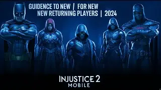 Injustice 2 Mobile: Guidance for New / returning players | 2024 | thanks to @falleneden3415