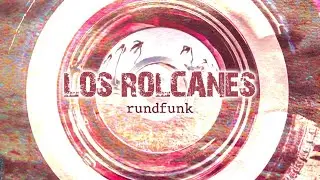 Los Rolcanes - Rundfunk