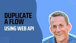 Duplicate a Power Automate Flow with Web API
