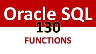 SQL for Beginners   130    FUNCTIONS   DATE AND TIME FUNCTION   MORE FUNCTIONS