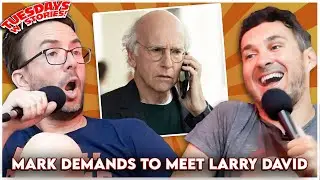 Mark Normand DEMANDS to Meet Larry David