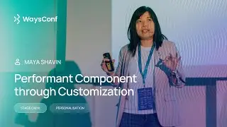 [ENG] Performant Component through Customization | Maya Shavin