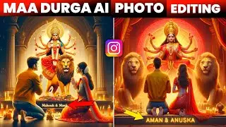 Navratri Special Maa Durga AI Photo Editing | New Trending Couple AI Photo Editing