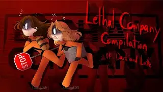 Lethal Company Shenanigans - (with Dark and Latte)