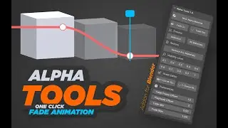 Alpha Tools - Addon for Blender