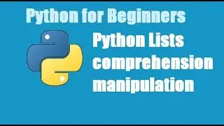 Python Tutorial for Beginners 12 - lists in python | python list manipulation