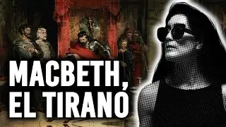 MACBETH, EL TIRANO