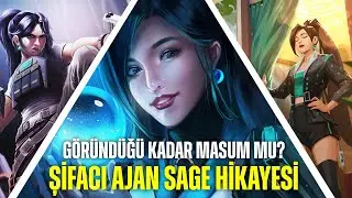 GÖRÜNDÜĞÜ KADAR MASUM MU ? | ŞİFACI AJAN SAGE HİKAYESİ | VALORANT HİKAYE