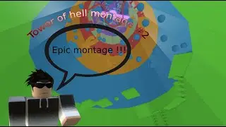 Tower of hell montage (Bone dry)