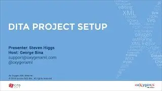 Webinar: Simple DITA Project Setup