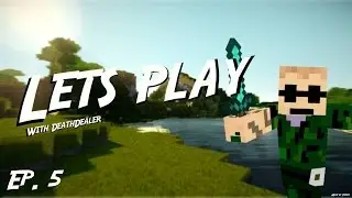 Deathdealer Plays Minecraft - Episode 05 - Enchanting Rage!