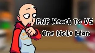 FNF React to Friday Night Funkin' VS One Note Man | Saitama (One Punch Man Anime) 
