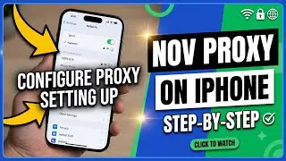 How to Set Up Nov Proxy on iPhone (Step-by-Step iOS Tutorial)