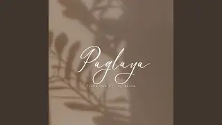 Paglaya (feat. Cy Silva)