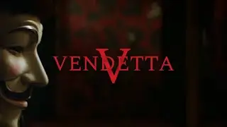 V VENDETTA| ¡SE LO DEDICO A LA SEÑORA, JUSTICIA! Eaea [HD]